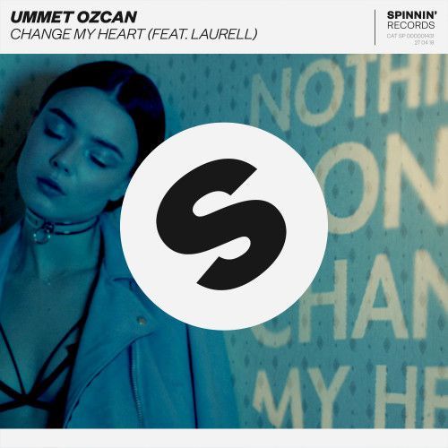 Change My Heart (feat. Laurell) Change My Heart (feat. Laurell)